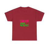Loading Patience Zero Percent — Tshirt