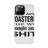 Bougie and Shit — Tough Phone Case