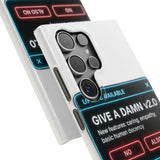 Give A Damn v2 Update Available — Snap Phone Case