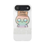 Mentally Checked Out — Snap Phone Case