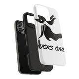 Zero Fucks Given — Tough Phone Case