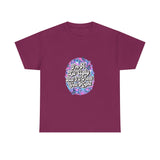 Ugly the Right Way — Tshirt