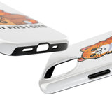 If It Fits I Sits — Tough Phone Case