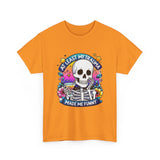 My Trauma Made Me Funny — Tshirt