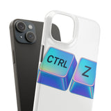 Ctrl Z My Entire Life — Snap Phone Case