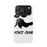 Zero Fucks Given — Snap Phone Case