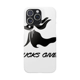 Zero Fucks Given — Snap Phone Case