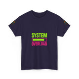 System Overload — Tshirt