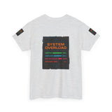 System Overload — Tshirt