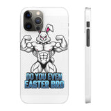 Do You Even Easter Bro — Snap Phone Case