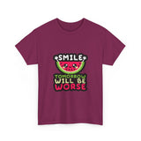 Smile Tomorrow Will Be Worse — Tshirt
