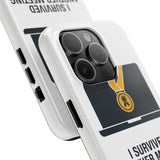 I Survived Another Meeting — Tough Phone Case
