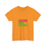 Loading Patience Zero Percent — Tshirt