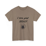 I Love Good Head — Tshirt