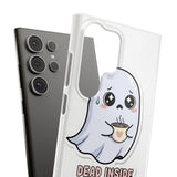 Dead Inside But Caffeinated — Snap Phone Case