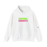 Emotional Bandwidth Exceeded — Hoodie