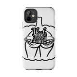 Thick Thighs Spooky Vibes — Tough Phone Case