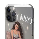 I like my books — Snap Phone Case