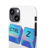 Ctrl Z My Entire Life — Snap Phone Case
