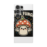 I Am A Fungi — Snap Phone Case