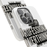 Certified Professional Overthinker — Snap Phone Case