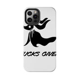 Zero Fucks Given — Tough Phone Case