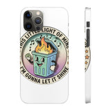 Dumpster Fire — Snap Phone Case