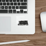 I Am Not For Everyone Thank God — Sticker