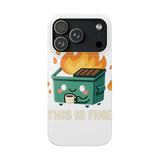 This Is Fine — Snap Phone Case