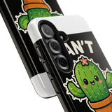 Cant Touch This — Tough Phone Case