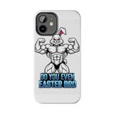 Do You Even Easter Bro — Tough Phone Case