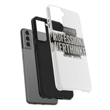 Certified Professional Overthinker — Tough Phone Case