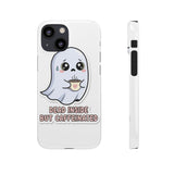 Dead Inside But Caffeinated — Snap Phone Case