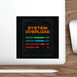 System Overload — Sticker