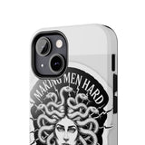 Making Men Hard BandW — Tough Phone Case