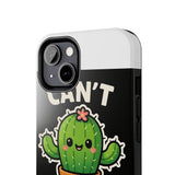 Cant Touch This — Tough Phone Case