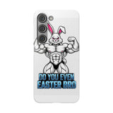 Do You Even Easter Bro — Snap Phone Case