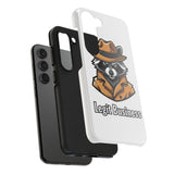 Legit Business — Tough Phone Case