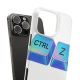 Ctrl Z My Entire Life — Snap Phone Case