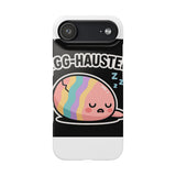 Egg-hausted — Snap Phone Case