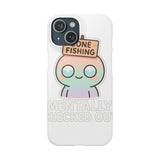 Mentally Checked Out — Snap Phone Case