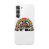 Racoon Tism — Snap Phone Case