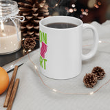 Dont Go Bacon My Heart — Mug