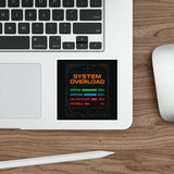 System Overload — Sticker