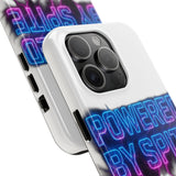 Powered By Spite — Tough Phone Case