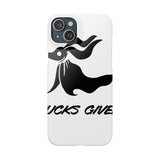 Zero Fucks Given — Snap Phone Case