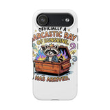 Sarcastic Ray Of Sunshine — Tough Phone Case