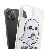 Dead Inside But Caffeinated — Snap Phone Case