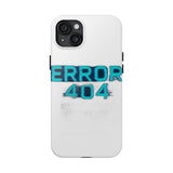 Error 404 Motivation Not Found — Tough Phone Case
