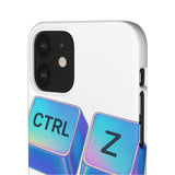 Ctrl Z My Entire Life — Snap Phone Case